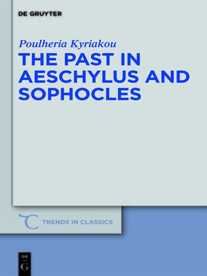 cover image of The Past in Aeschylus and Sophocles